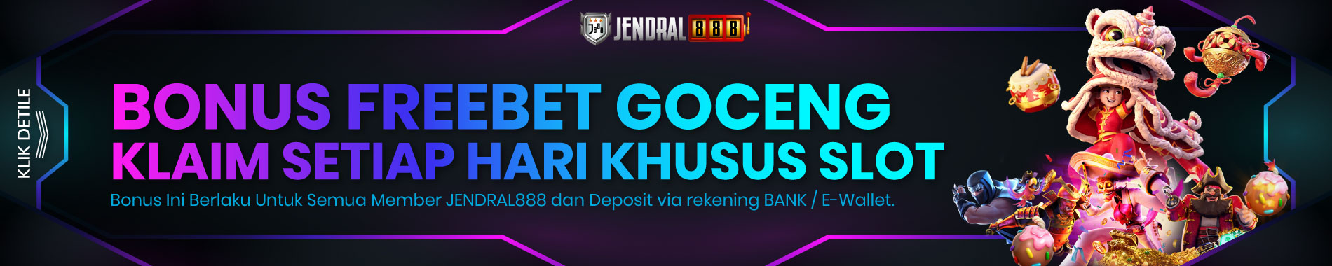 Bonus Freebet Setiap Hari JENDRAL888
